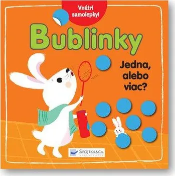 Bublinky Jedna alebo viac?