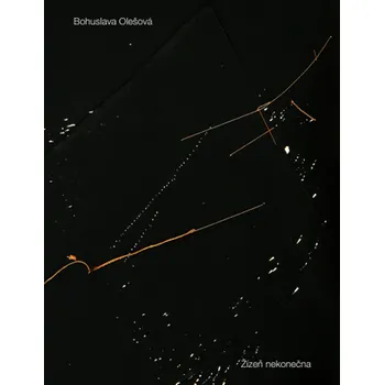 Žízeň nekonečna - Bohuslava Olešová