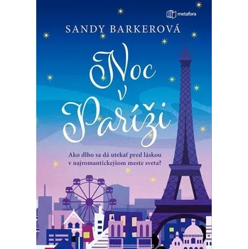 Noc v Paríži Sandy Barkerová