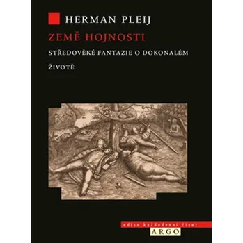 Země hojnosti - Pleij Herman