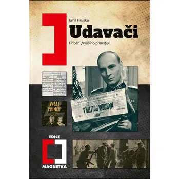 Populárně naučná literatura pro dospělé Udavači - Emil Hruška