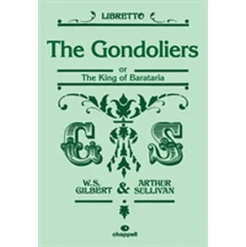 The Gondoliers (Libretto)
