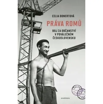 Umění Práva Romů - Boj za občanství v... Celia Donertová