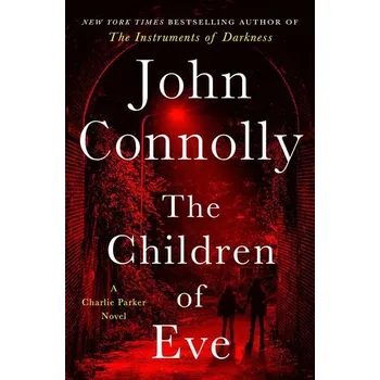 The Children of Eve - John Connolly [EN] (2025, Pevná, Atria books)