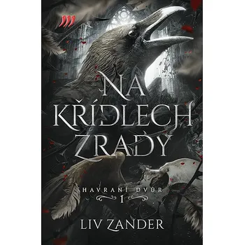 Kniha Na křídlech zrady – Havraní dvůr 1. Ekniha