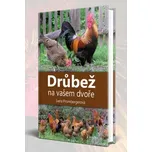 Drůbež na vašem dvoře - Iveta…