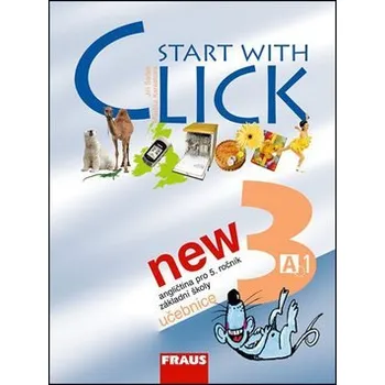 Anglický jazyk Start with Click New 3: Učebnice Kniha