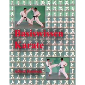 Basiswissen Karate - Heubeck, Alfred