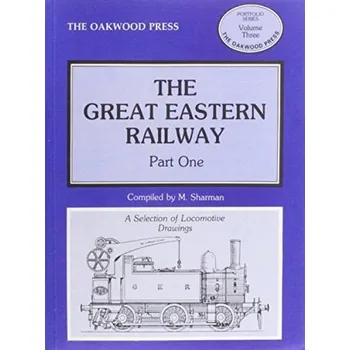 Great Eastern Railway - Sharman, M.