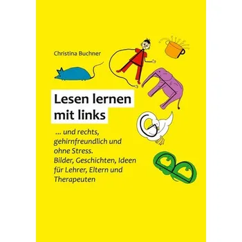 Lesen lernen mit links - Buchner, Christina