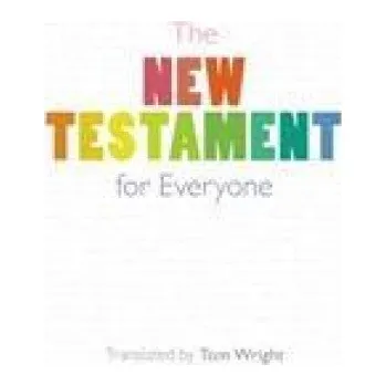 Populárně naučná literatura pro dospělé New Testament for Everyone (WRIGHT TOM)(Brožovaná)