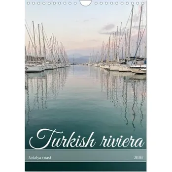 Kalendář Turkish riviera - Antalya coast (Wall Calendar 2026 DIN A4 portrait), CALVENDO 12 Month Wall Calendar (EN)