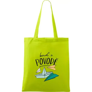 Buď v povodě - Taška bavlněná - 42 x 38 cm ( Limetková )