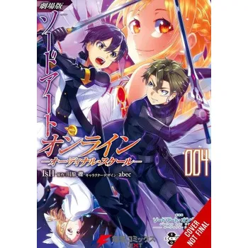 Sword Art Online Ordinal Scale, Vol. 4 (Manga) – Reki Kawahara,Stephen Paul (EN)