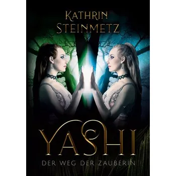 Yashi - Steinmetz, Anne-Kathrin