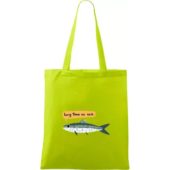 Long time no sea - Taška bavlněná - 42 x 38 cm ( Limetková )