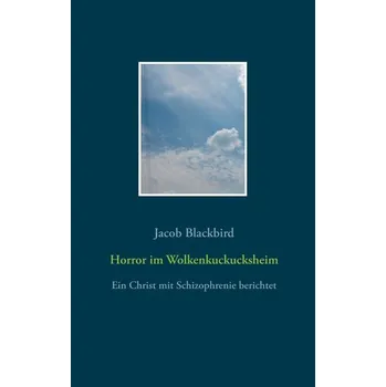 Horror im Wolkenkuckucksheim - Blackbird, Jacob