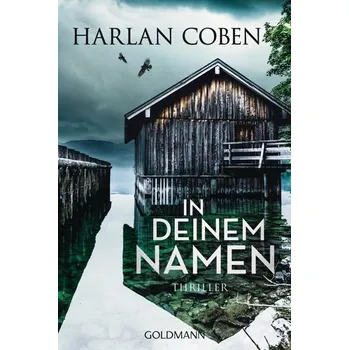 In deinem Namen - Coben, Harlan [DE] (2020, Brožovaná, Goldmann TB)