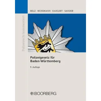 Polizeigesetz für Baden-Württemberg - Belz, Reiner