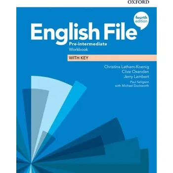 Anglický jazyk English File Fourth Edition Pre-Intermediate Workbook with...
