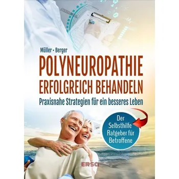 Polyneuropathie erfolgreich behandeln - Berger, Laura