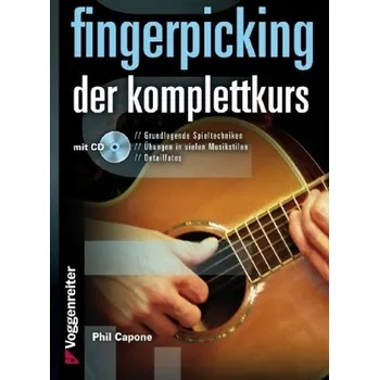 Fingerpicking. Der Komplettkurs, m. Audio-CD - Phil Capone