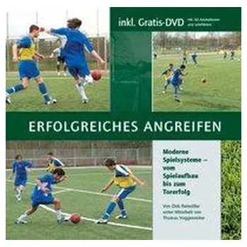 Erfolgreiches Angreifen - Reimöller, Dirk