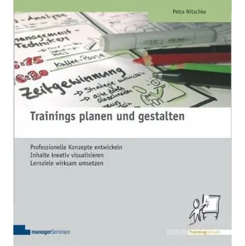 Trainings planen und gestalten - Nitschke, Petra