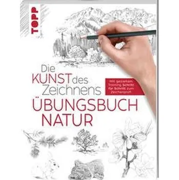 Encyklopedie Die Kunst des Zeichnens - Natur Übungsbuch - frechverlag