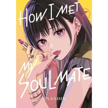How I Met My Soulmate 7 (V07)(Brožovaná)