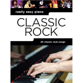 Hudebniny Really Easy Piano: Classic Rock - Wise Publications [EN] (2017)