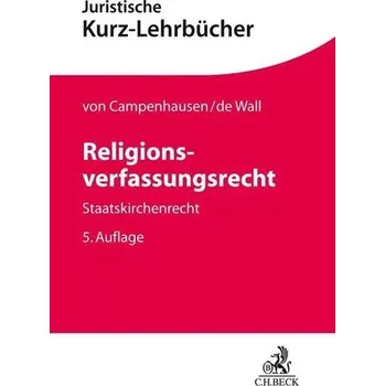 Religionsverfassungsrecht - Campenhausen, Axel Frhr. von