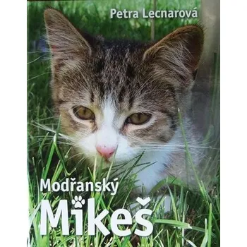 Modřanský Mikeš - Lenka Lecnarová (2026, pevná)