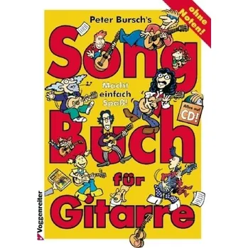 Peter Bursch's Songbuch für Gitarre, m. Audio-CD - Bursch, Peter