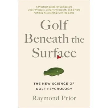 Golf Beneath the Surface - Hird, Thora