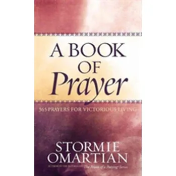 A Book of Prayer - Omartian Stormie
