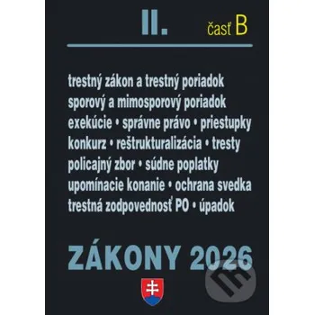 Zákony II B 2026 Trestné právo súdne spory a exekúcie