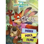 Zootropolis 2: Príbeh podľa filmu -…