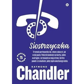 Siostrzyczka - Raymond Chandler [PL] (2023, Brožovaná, Karakter)