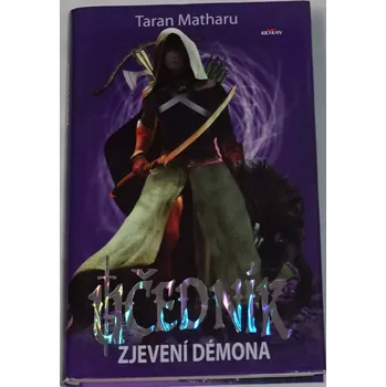 Matharu Taran - Učedník: Zjevení démona