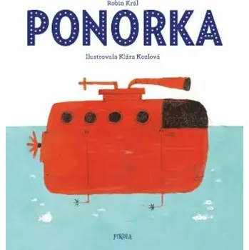 Ponorka - Robin Král