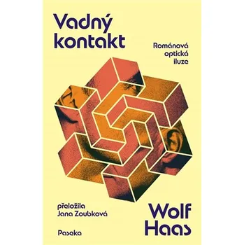 Vadný kontakt - Románová optická iluze