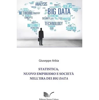 Statistika, nový empirismus a společnost v éře velkých dat