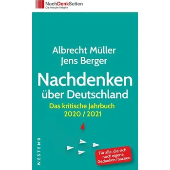 Nachdenken über Deutschland - Müller, Albrecht [DE] (2020, Brožovaná, Westend)