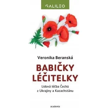 Babičky léčitelky Veronika Beranská