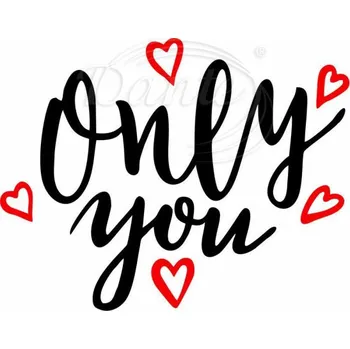 Textilní nažehlovací páska Dante Nažehlovačka Only you - 6 x 5 cm