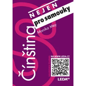 Čínština (nejen) pro samouky + mp3 zdarma - Mey Monika