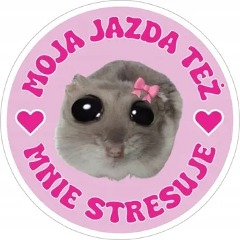 Samolepicí dekorace na vozidlo SAMOLEPKA na Auto | KŘEČEK MEME MOJE JÍZDA MĚ TAKÉ STRESUJE LEVNĚ!