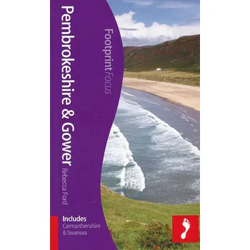 Footprint vydavatelství průvodce Pembrokeshire,Gower Focus 1.edice anglicky