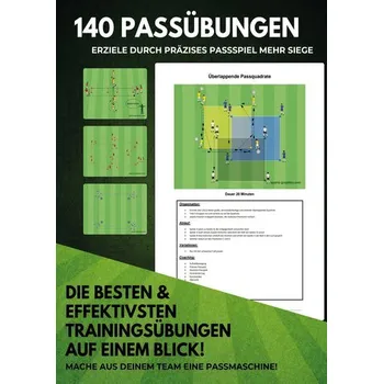 140 Passübungen - Für dein perfektes Fußballtraining - Plannerer, Achim